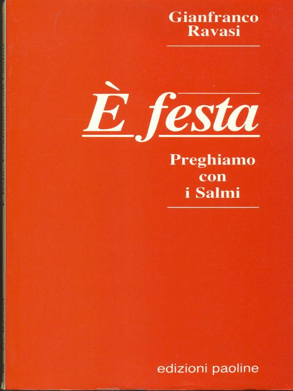 è festa. Preghiamo con i Salmi