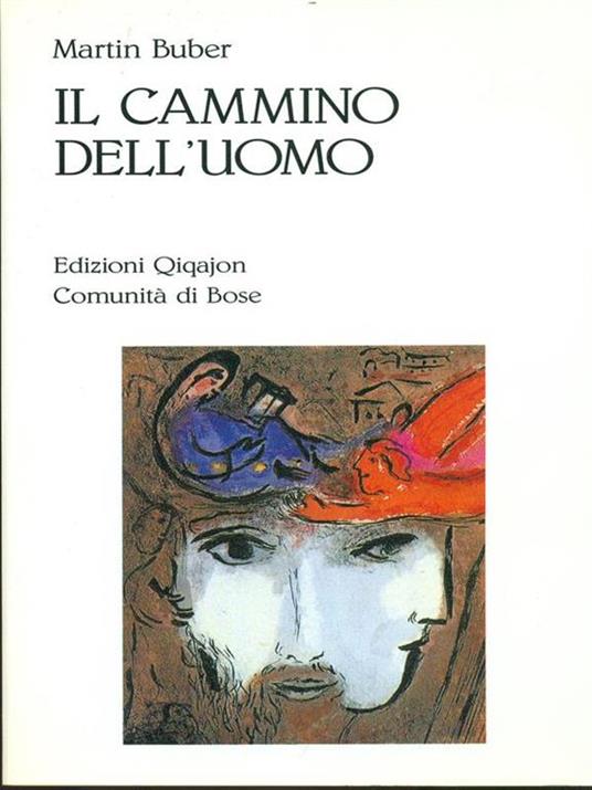 Il  cammino dell'uomo - Martin Buber - copertina