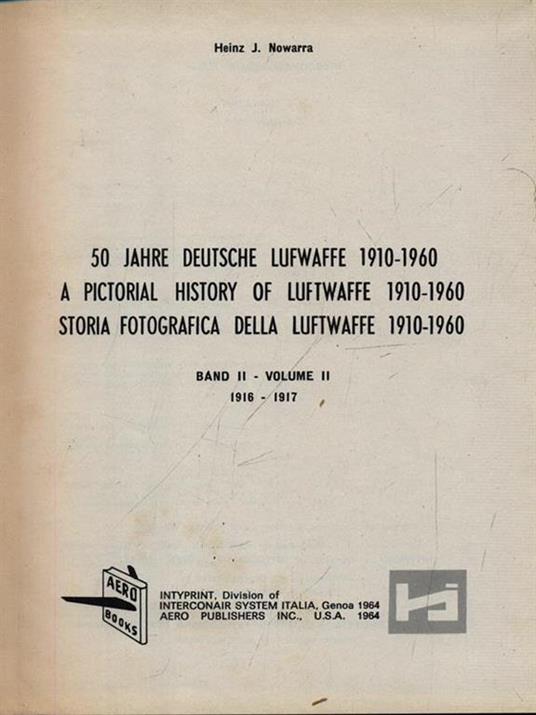 50 jahre deutsche Lutwaffe 1910-1960 band II - Heinz J. Nowarra - copertina