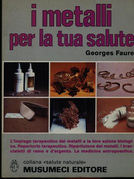 I metalli per la salute - Georges Faure - copertina