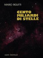 Cento miliardi di stelle