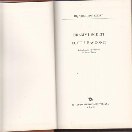 Drammi scelti e tutti i racconti - Heinrich von Kleist - copertina