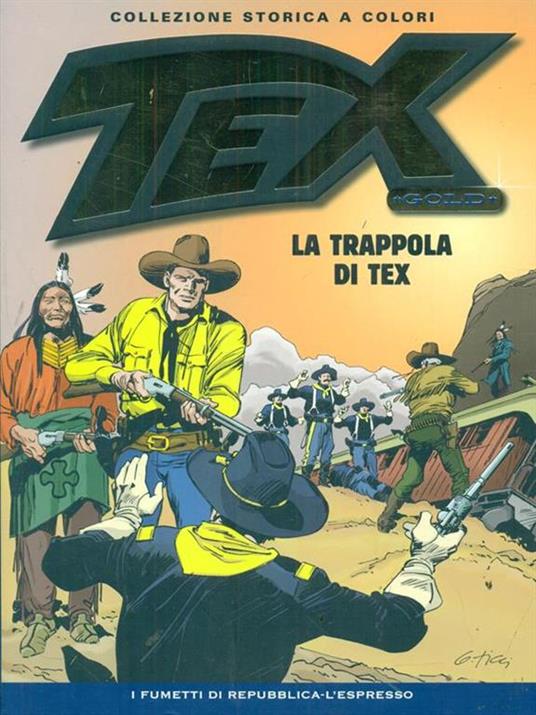 Tex Gold 21 La trappola di Tex - Gianluigi Bonelli - copertina
