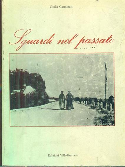 Sguardi nel passato - Giulia Carminati - copertina