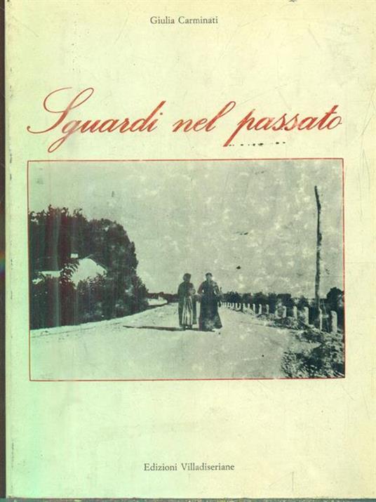Sguardi nel passato - Giulia Carminati - copertina