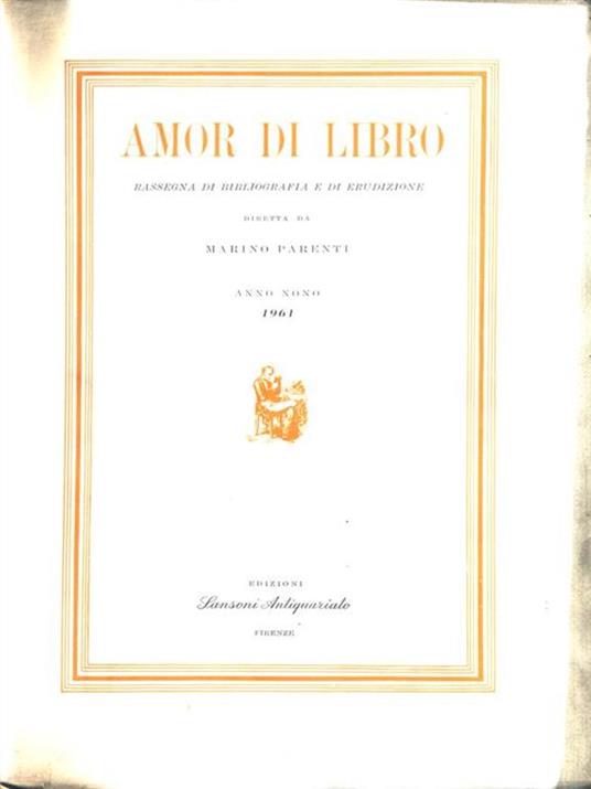 Amor di Libro. Anno nono 1961 - Marino Parenti - copertina