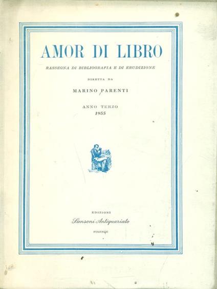 Amor di Libro Anno Terzo 1955 - Marino Parenti - copertina