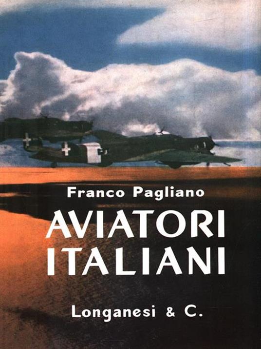 Aviatori italiani - Franco Pagliano - copertina