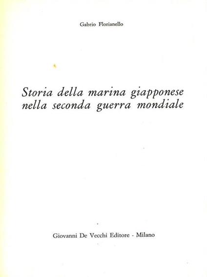 Storia della marina giapponese nella seconda guerra mondiale - Gabrio Florianello - copertina