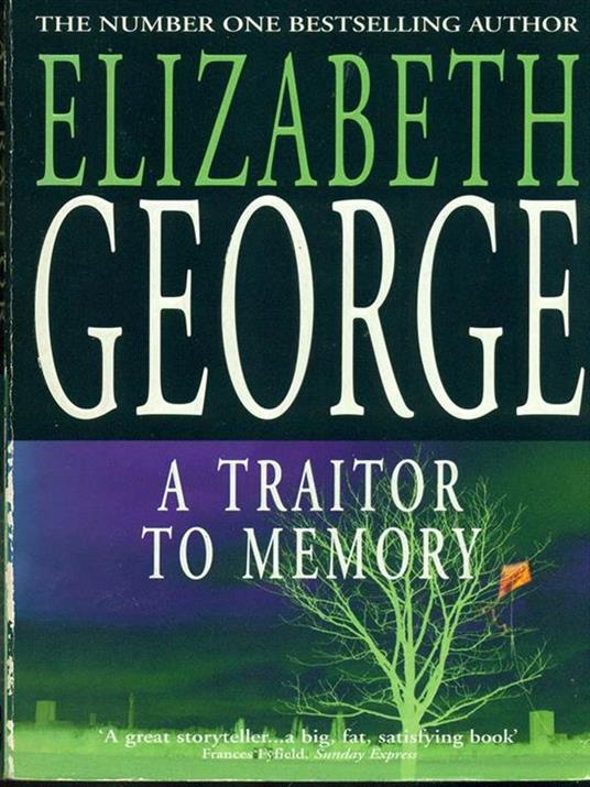 A traitor to memory - Elizabeth George - copertina
