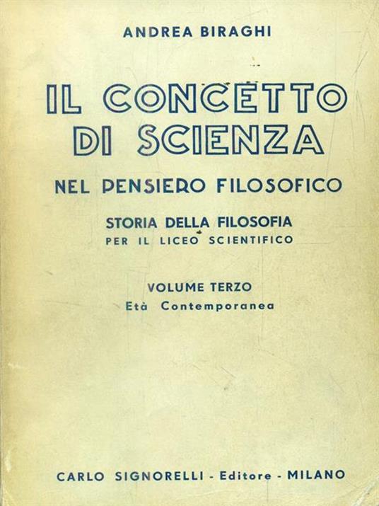 Il concetto di scienza nel pensiero filosofico. Volume terzo - Andrea Biraghi - copertina