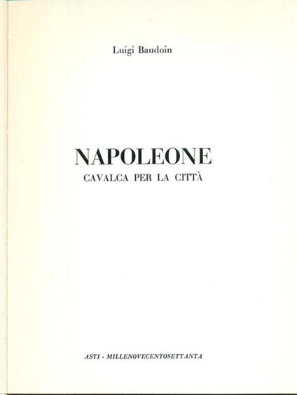 Napoleone cavalca per la città - Louis Baudoin - copertina