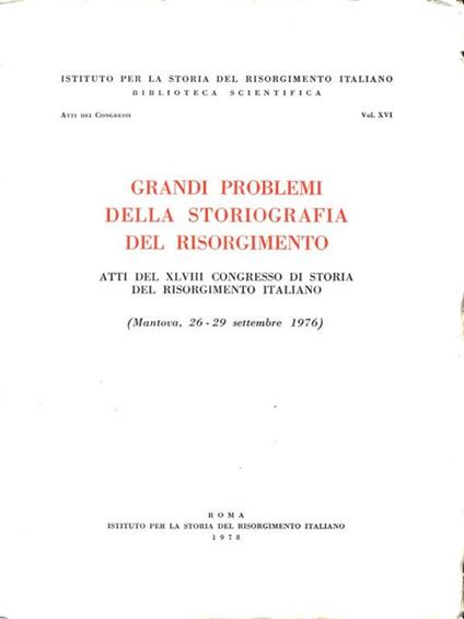 Grandi problemi della storiografia del Risorgimento - copertina