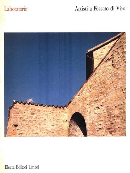 Laboratorio. Artisti a Fossato di Vico - Mariano Apa - copertina