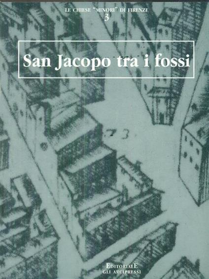 San Jacopo tra i fossi - Renato Stopani - copertina