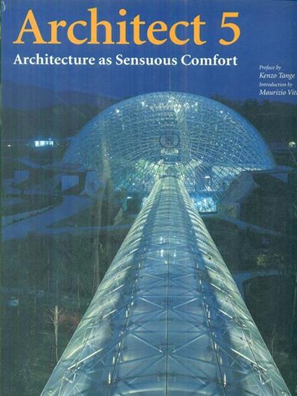 Architect 5. Architecture as Sensuos Comfort - Kenzo Tange - copertina