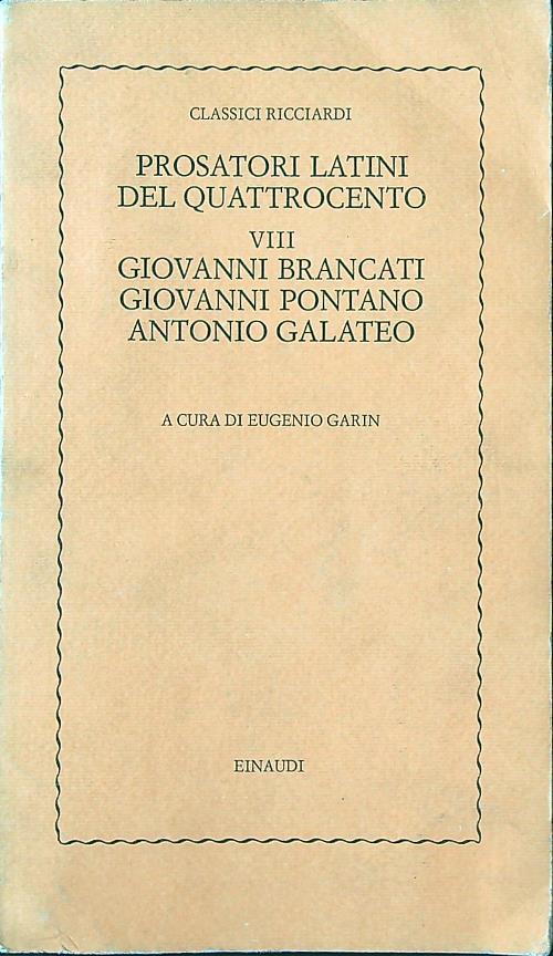 Prosatori latini del Quattrocento VIII