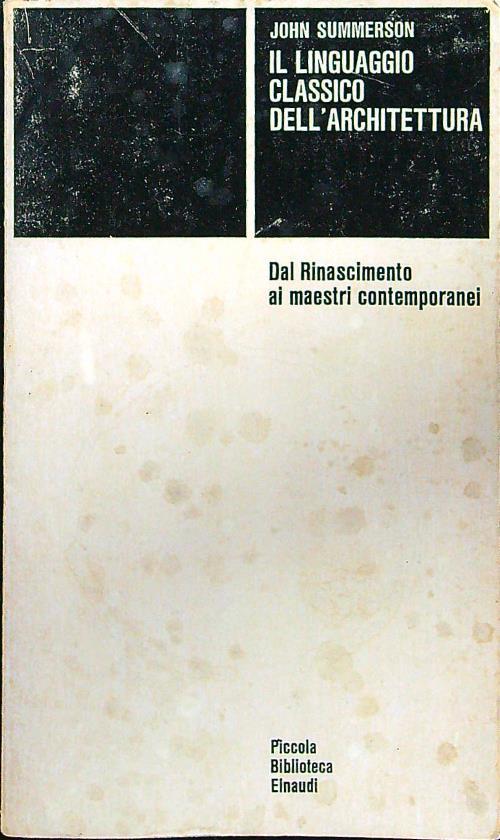 Il linguaggio classico dell'architettura