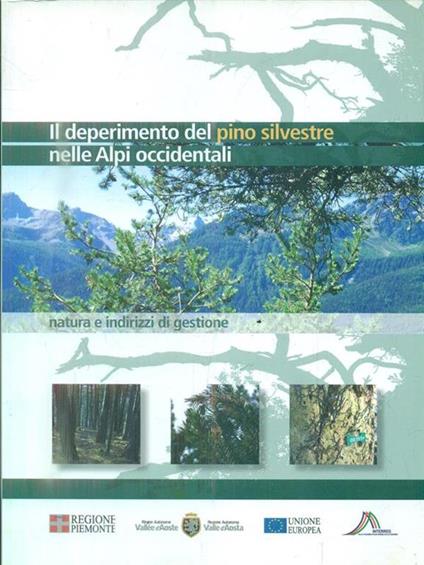 Il deperimento del pino silvestre nelle Alpi occidentali - copertina