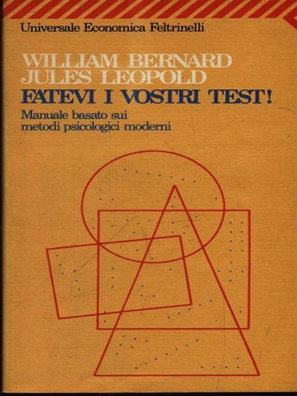Fatevi i vostri test! - William Bernard - copertina
