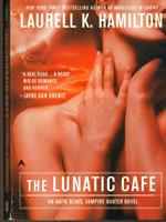 The lunatic cafe