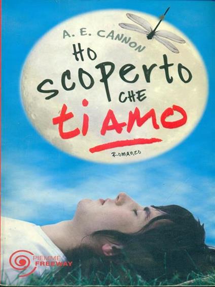 Ho scoperto che ti amo - A. E. Cannon - copertina