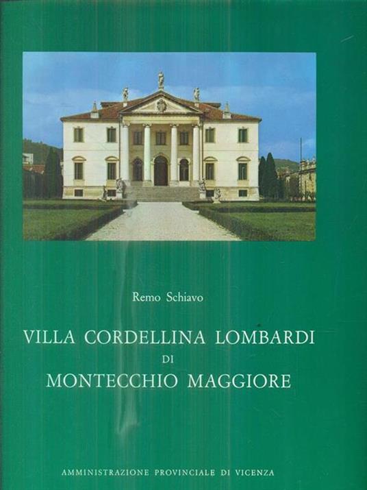 Villa Cordellina Lombardi di Montecchio Maggiore - Remo Schiavo - copertina