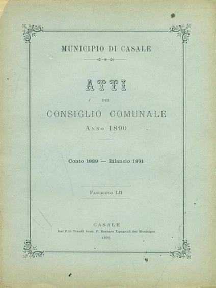 Municipio di Casale. Atti del consiglio comunale 1890 Fascicolo LII - copertina