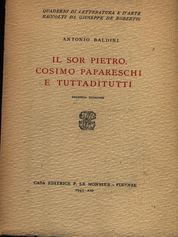 Il sor Pietro Cosimo Papareschi e Tuttaditutti