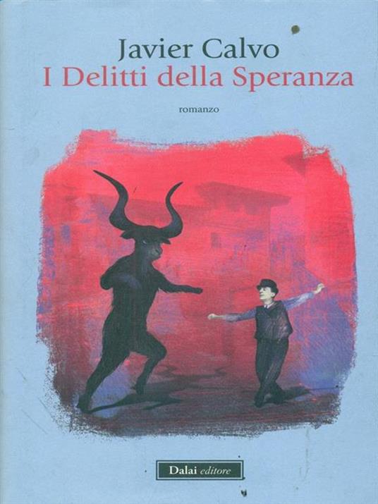 I delitti della speranza - Javier Calvo - copertina