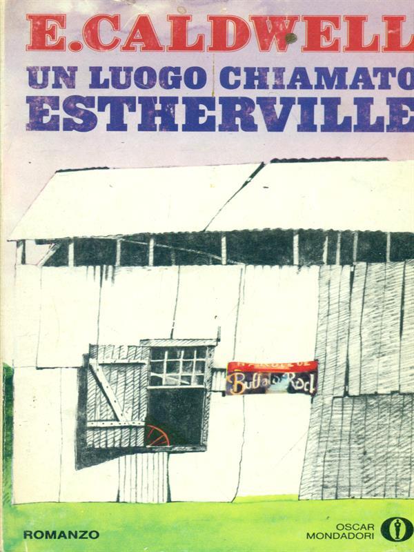 Un luogo chiamato Estherville