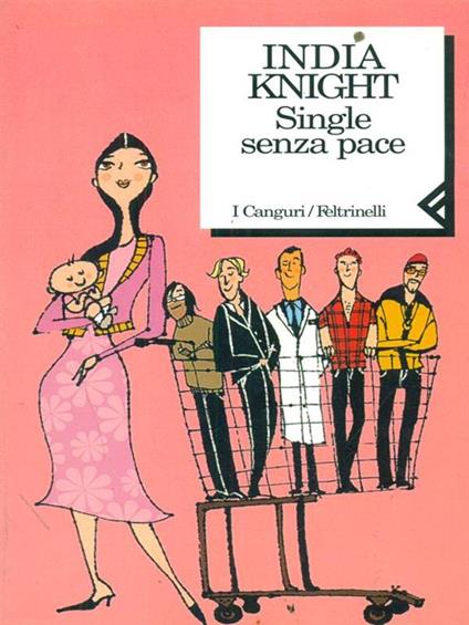 Single senza pace - India Knight - copertina