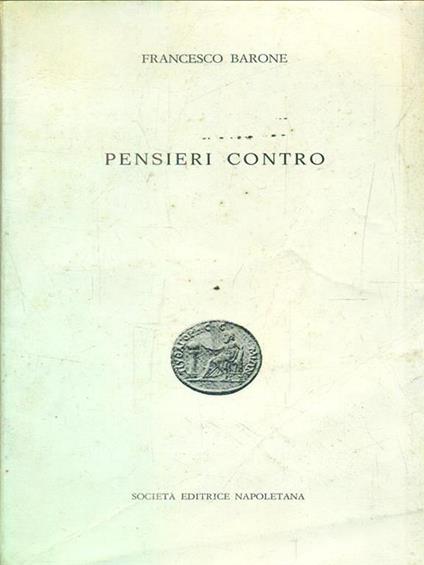 Pensieri contro - Francesco Barone - copertina