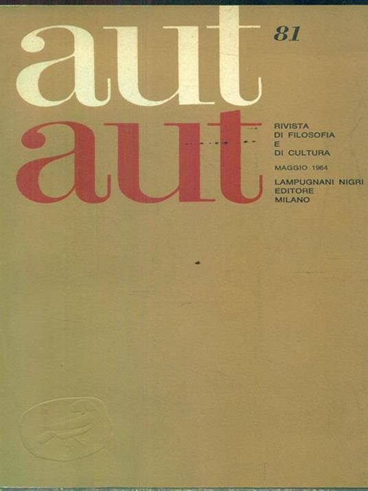Aut Aut. 81Maggio 1964 - copertina
