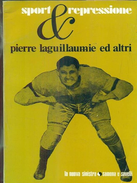 Sport & repressione - Pierre Laguillaumie - copertina