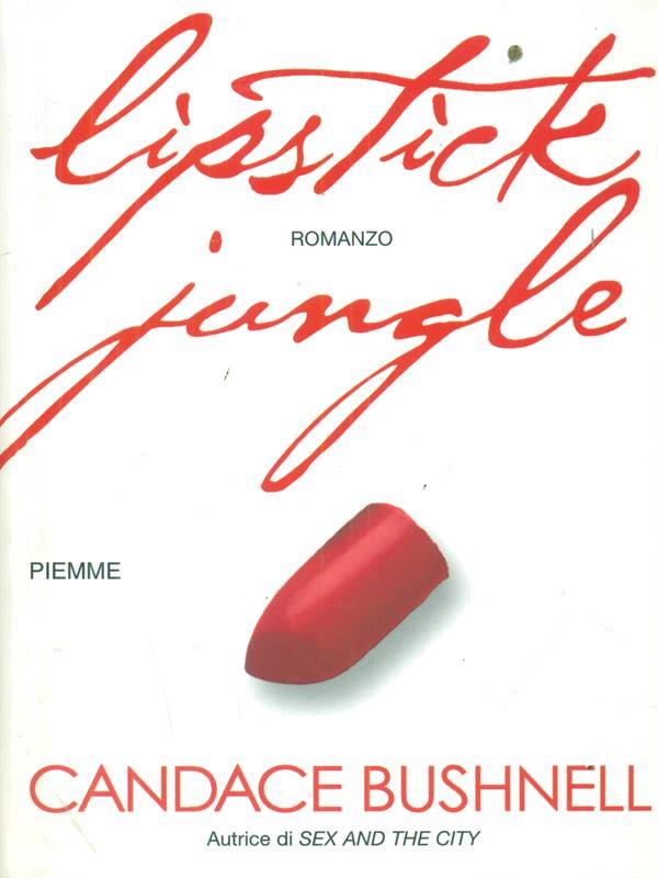 Lipstick jungle