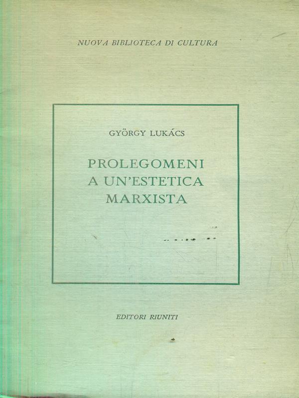Prolegomeni a un'estetica marxista