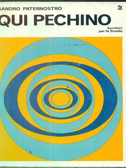 Qui pechino - Sandro Paternostro - copertina