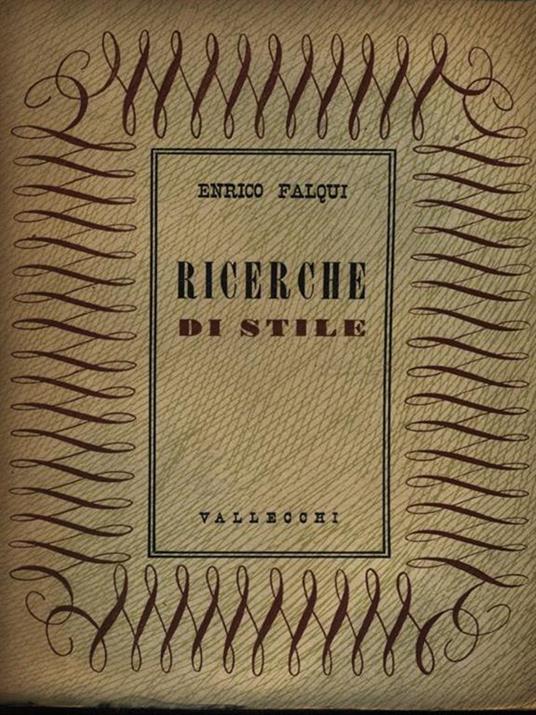 Ricerche di stile - Enrico Falqui - copertina