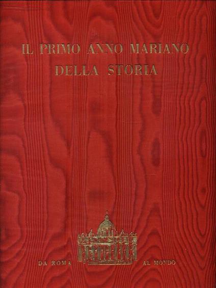 Il primo anno mariano della storia - Piero Chiminelli - copertina