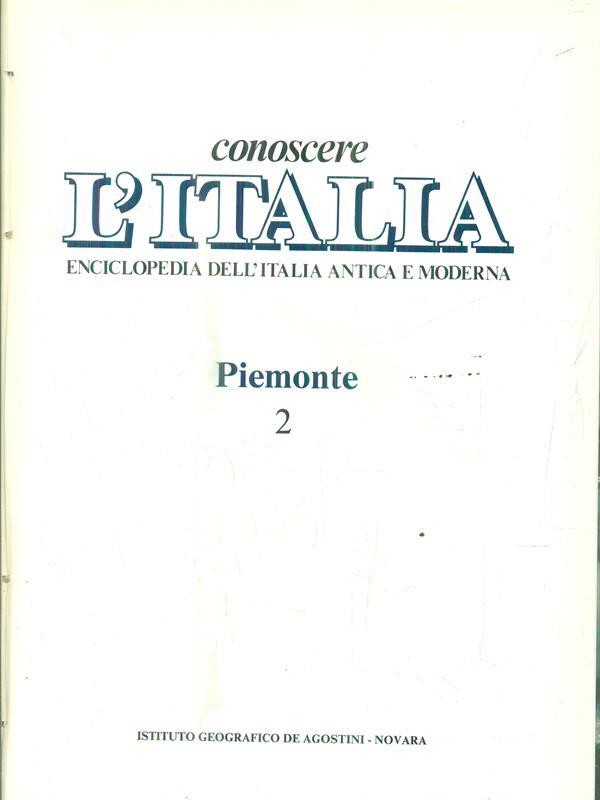 Conoscere l'Italia. Piemonte. 2 volumi