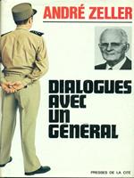 Dialogues avec un general