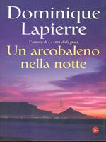 Un arcobaleno nella notte