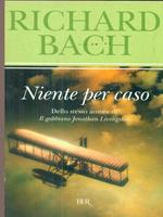Niente per caso