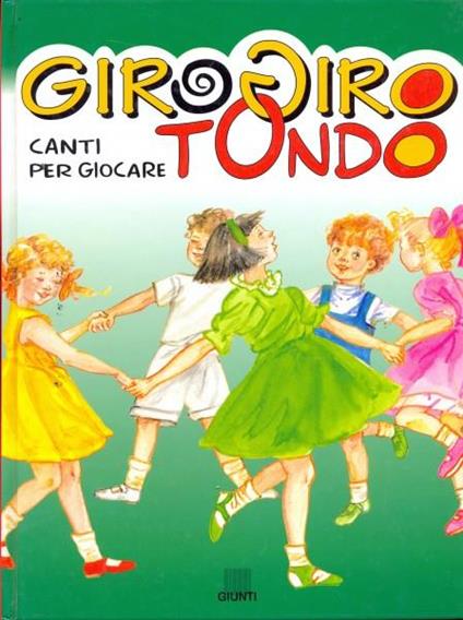 Girogirotondo. Canti per giocare - copertina