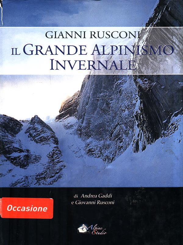 Il grande alpinismo invernale