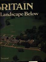 Britain the landscape below