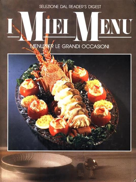 I Miei Menù: Menù per le grandi occasioni - copertina