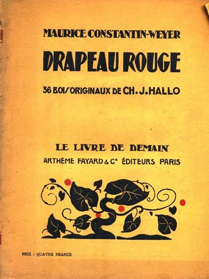 Drapeau rouge - Maurice Constantin-Weyer - copertina