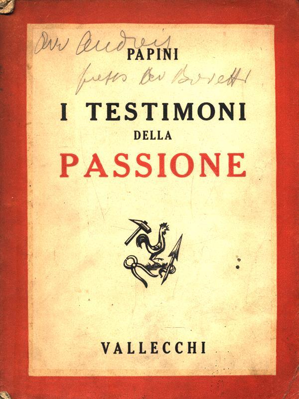I testimoni della passione